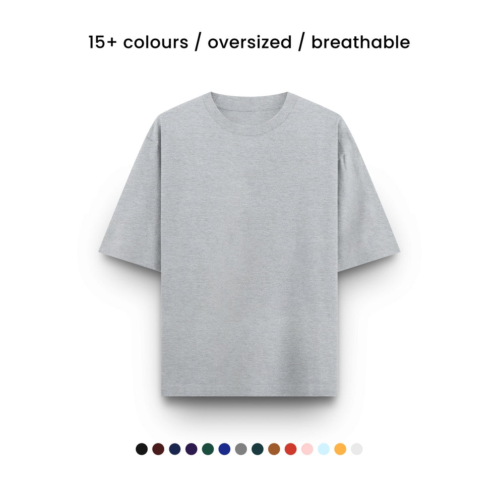 SUPER COMBED COTTON OVERSIZED TEE [14 COLOURS] [240 GSM, 100% COTTON]