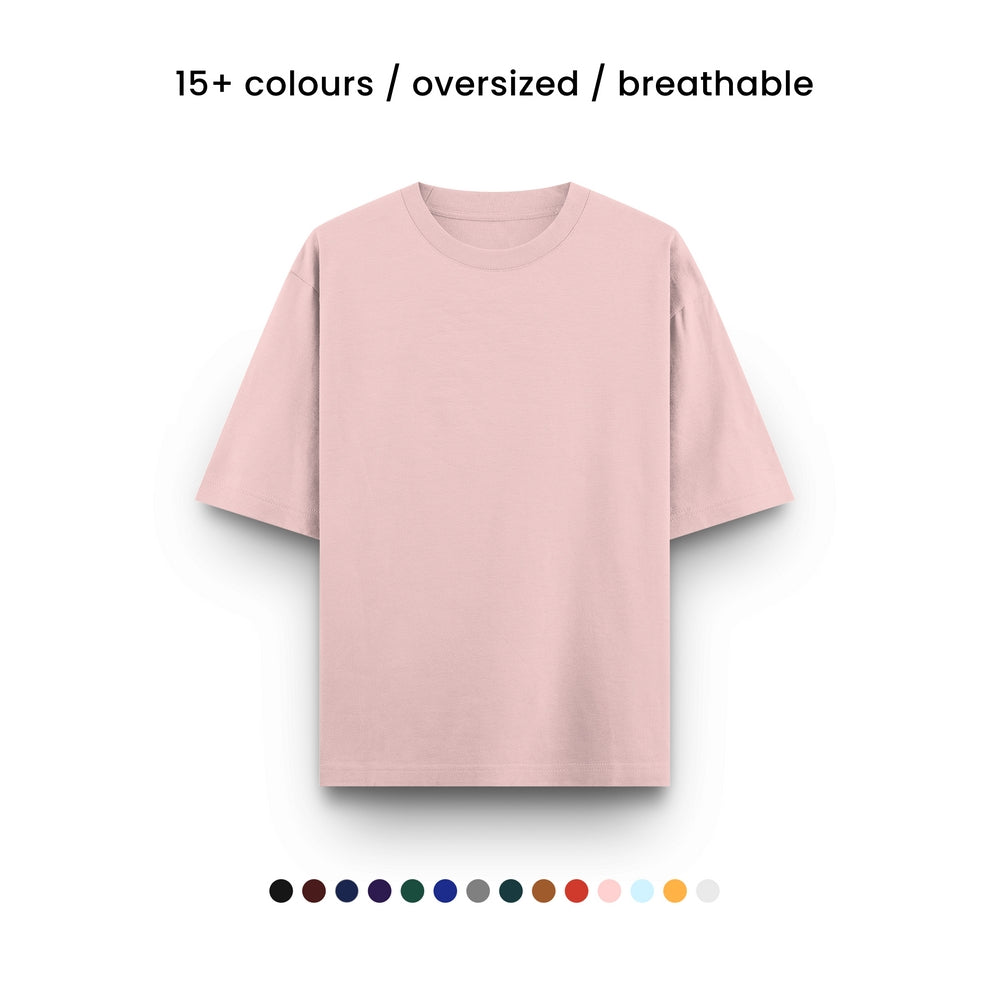 SUPER COMBED COTTON OVERSIZED TEE [14 COLOURS] [240 GSM, 100% COTTON]