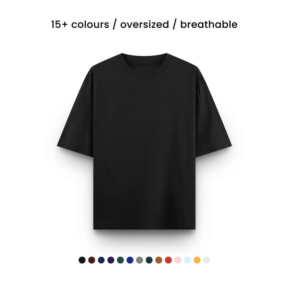 SUPER COMBED COTTON OVERSIZED TEE [14 COLOURS] [240 GSM, 100% COTTON]